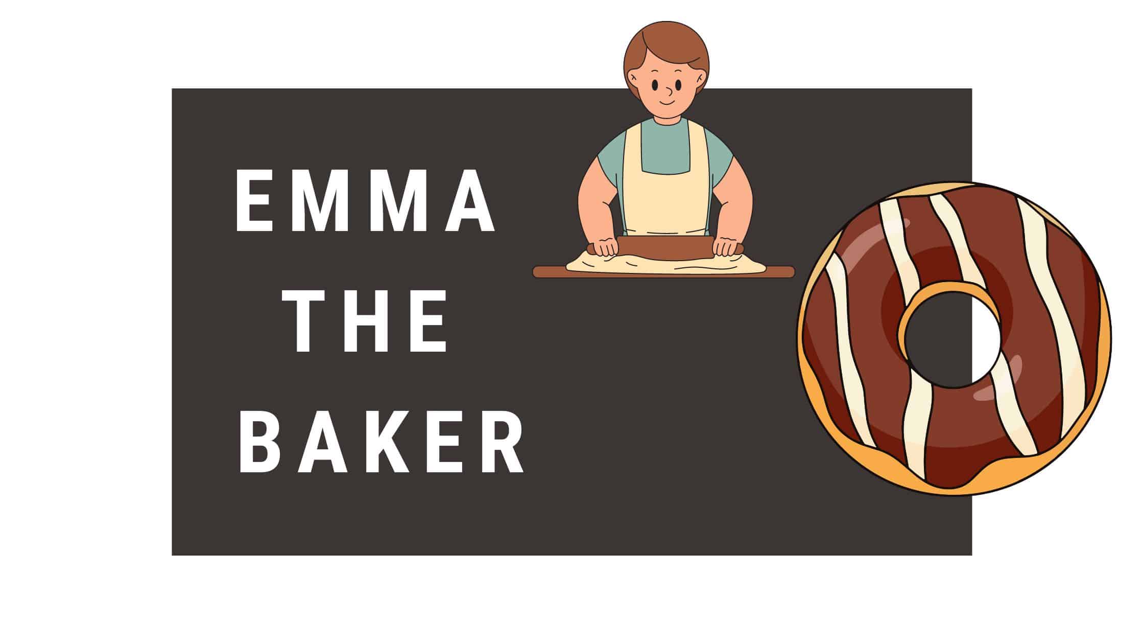 Emma the Baker